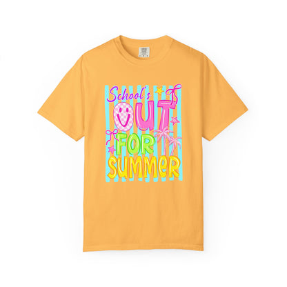 School's Out for Summer T-Shirt On Comfort Colors
