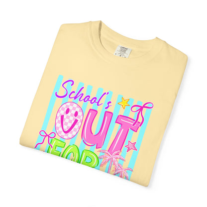 School's Out for Summer T-Shirt On Comfort Colors