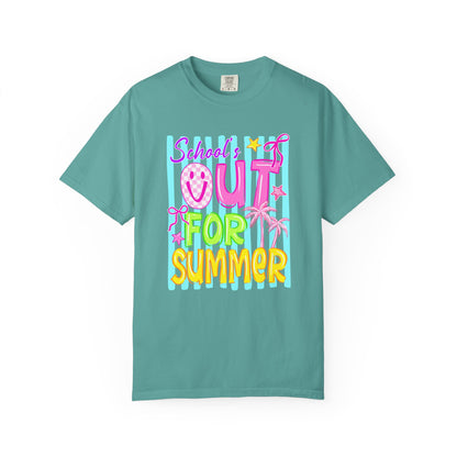 School's Out for Summer T-Shirt On Comfort Colors