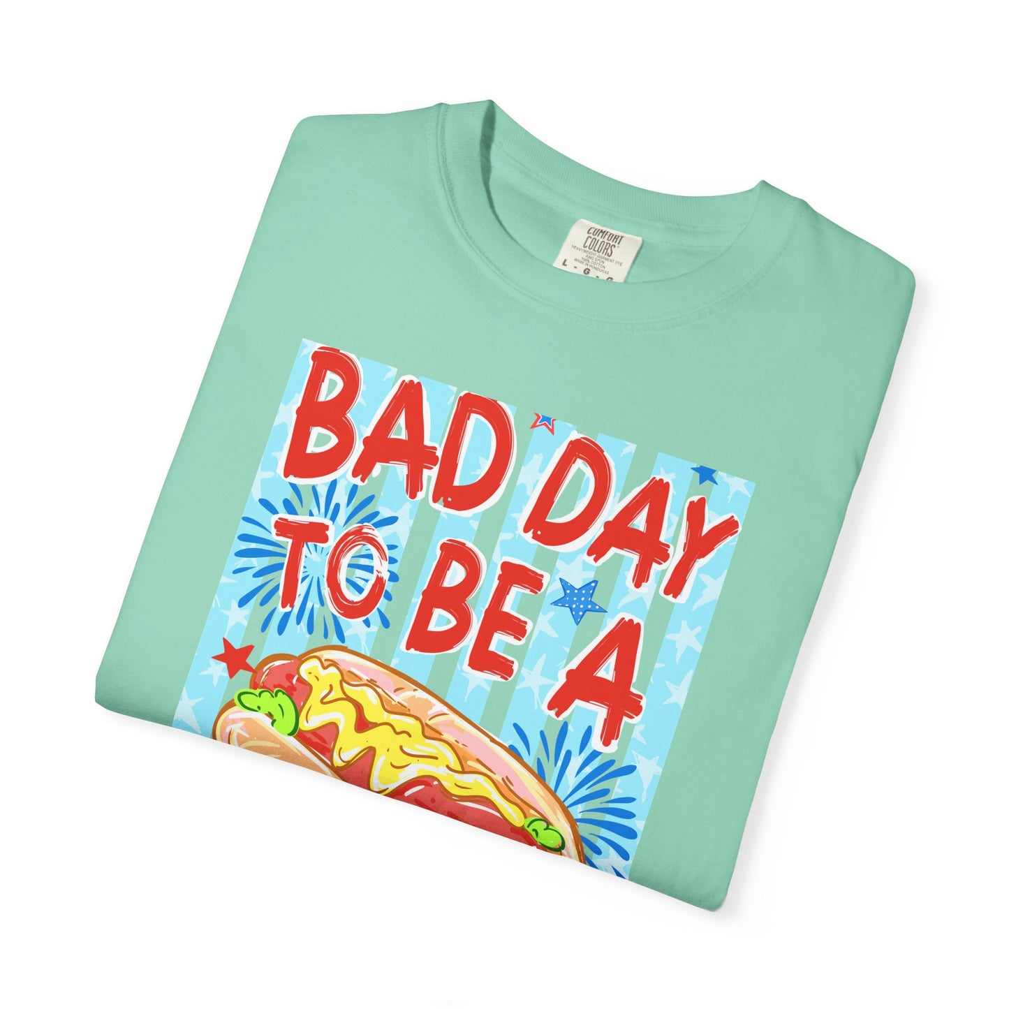 Bad Day To Be A Hot Dog T-Shirt On Comfort Colors