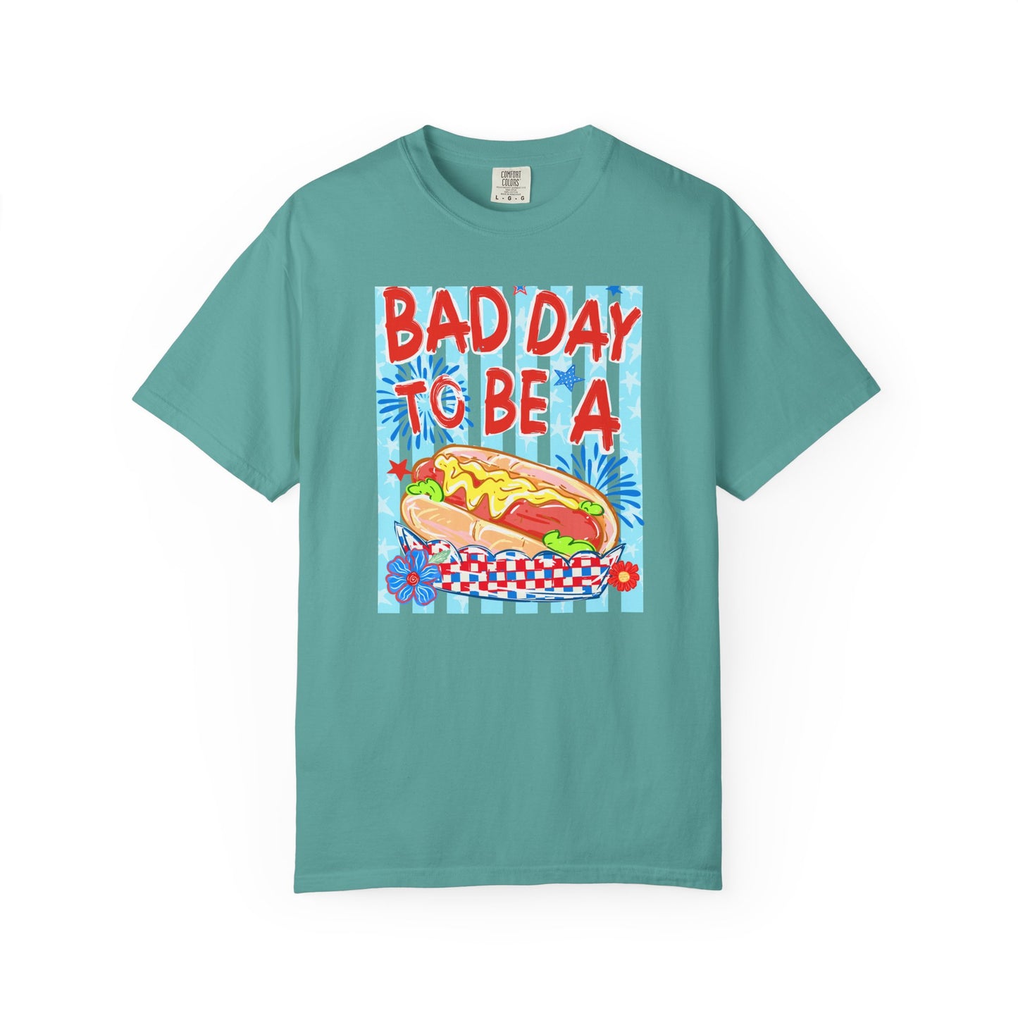 Bad Day To Be A Hot Dog T-Shirt On Comfort Colors